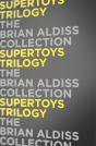 Supertoys Trilogy - Preview