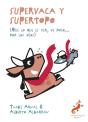 Supervaca Y Supertopo - Preview