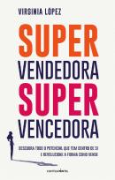Supervendedora, Supervencedora