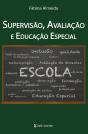 Supervisão, Avaliação e Educação Especial - Preview
