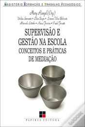 Capa do artigo Supervisão E Gestão Na Escola
