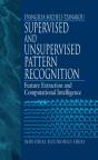 Supervised And Unsupervised Pattern Recognition - Preview