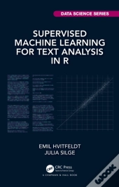 Supervised Machine Learning For Text Analysis In R
