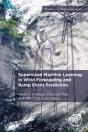 Supervised Machine Learning In Wind Forecasting And Ramp Event Prediction - Preview