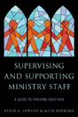 Supervising And Supporting Ministry Staff - Preview