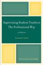 Supervising Student Teachers The Professional Way - Preview