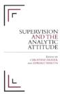 Supervision And The Analytic Attitude - Preview