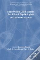 Supervision Case Studies For School Psychologists