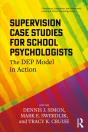 Supervision Case Studies For School Psychologists - Preview