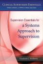 Supervision Essentials For A Systems Approach To Supervision - Preview