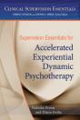 Supervision Essentials For Accelerated Experiential Dynamic Psychotherapy - Preview