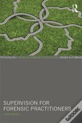 Supervision For Forensic Practitioners
