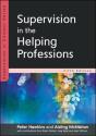 Supervision In The Helping Professions 5e - Preview