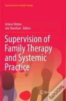 Supervision Of Family Therapy And Systemic Practice