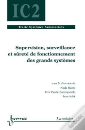 Capa do artigo Supervision Surveillance Et Surete De Fonctionnement Des Grands Systemes Traite Systemes Automatises