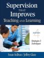 Supervision That Improves Teaching And Learning - Preview