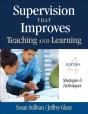 Supervision That Improves Teaching And Learning - Preview