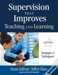 Supervision That Improves Teaching And Learning