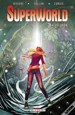 Capa do artigo Superworld T.3 Evolution
