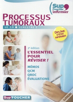 Capa do artigo Sup'Foucher Infirmier Processus Tumoraux Ue 2.9. Semestre 5 - 2e Edition