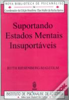 Suportando Estados Mentais Insuportáveis