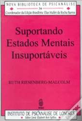 Suportando Estados Mentais Insuportáveis