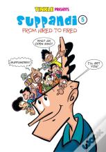 Suppandi 5 - From Hired To Fired