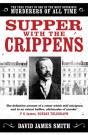 Supper With The Crippens - Preview