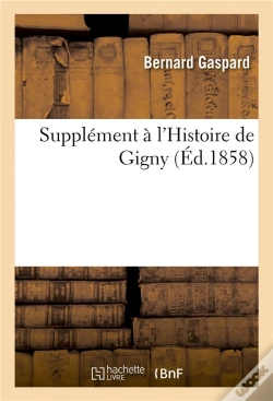 Capa do artigo Supplement A L'Histoire De Gigny