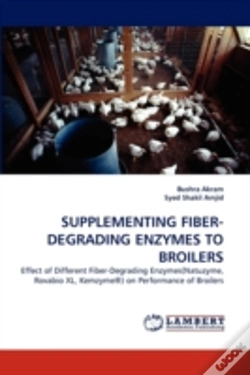 Capa do artigo Supplementing Fiber-Degrading Enzymes To Broilers