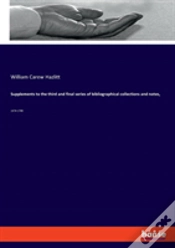 Capa do artigo Supplements To The Third And Final Series Of Bibliographical Collections And Notes,