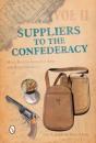Suppliers To The Confederacy Volume Ii - Preview