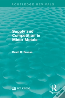 Capa do artigo Supply And Competition In Minor Metals