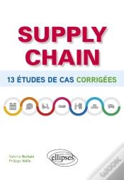 Capa do artigo Supply Chain : 13 Études De Cas Corrigées