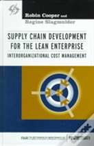 Supply Chain Development For The Lean Enterprise