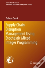 Capa do artigo Supply Chain Disruption Management Using Stochastic Mixed Integer Programming