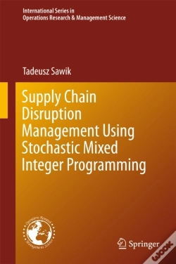 Capa do artigo Supply Chain Disruption Management Using Stochastic Mixed Integer Programming