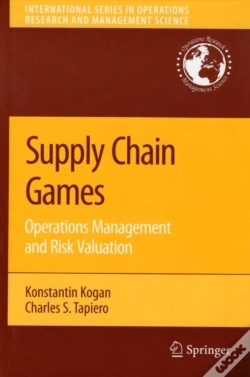 Capa do artigo Supply Chain Games: Operations Management And Risk Valuation