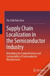 Capa do artigo Supply Chain Localization In The Semiconductor Industry