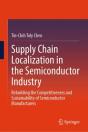 Supply Chain Localization In The Semiconductor Industry - Preview