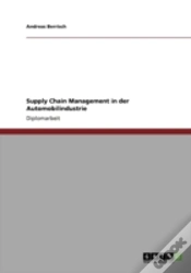 Capa do artigo Supply Chain Management In Der Automobilindustrie