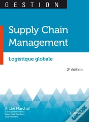 Capa do artigo Supply Chain Management ; Logistique Globale (2e Édition)