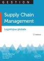 Supply Chain Management. Logistique Globale - 2e Édition - Preview