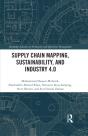 Supply Chain Mapping, Sustainability, And Industry 4.0 - Preview