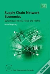 Supply Chain Network Economics