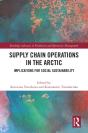 Supply Chain Operations In The Arctic - Preview