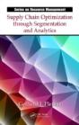 Supply Chain Optimization Through Segmentation And Analytics - Preview