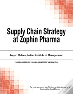 Capa do artigo Supply Chain Strategy At Zophin Pharma