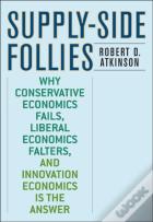 Supply-Side Follies