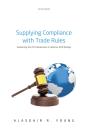 Supplying Compliance With Trade Rules - Preview